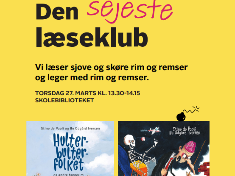 Billede med gul baggrund, skrift og bogforsider, der reklamerer for Den sejeste læseklub og fortæller om dagens program.